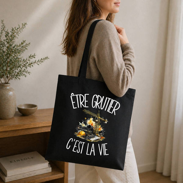 Tote Bag Noir Être grutier c'est la vie
