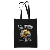 Tote Bag Noir Être masseur c'est la vie