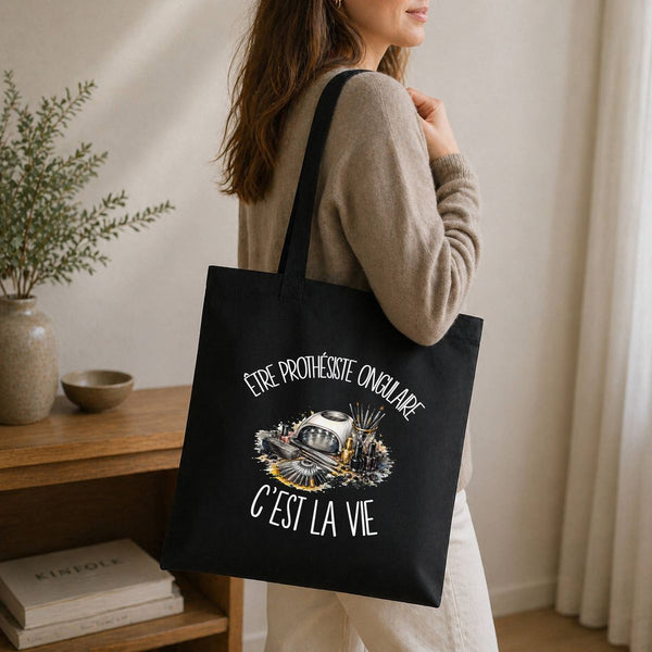 Tote Bag Noir Être prothésiste ongulaire c'est la vie