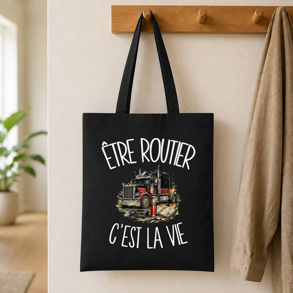 Tote Bag Noir Être routier c'est la vie