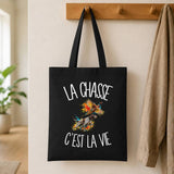 Tote Bag Noir La chasse c'est la vie