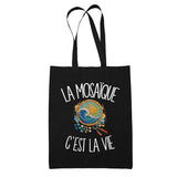 Tote Bag Noir La mosaïque c'est la vie