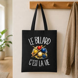 Tote Bag Noir Le billard c'est la vie
