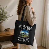 Tote Bag Noir Le bivouac c'est la vie