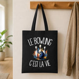 Tote Bag Noir Le bowling c'est la vie