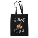Tote Bag Noir Le canard c'est la vie