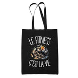 Tote Bag Noir Le fitness c'est la vie