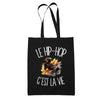 Tote Bag Noir Le hip-hop c'est la vie