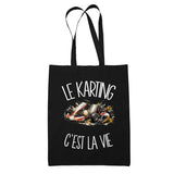 Tote Bag Noir Le karting c'est la vie