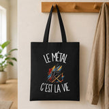 Tote Bag Noir Le métal c'est la vie