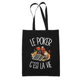Tote Bag Noir Le poker c'est la vie