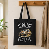 Tote Bag Noir Le rallye c'est la vie