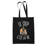 Tote Bag Noir Le step c'est la vie