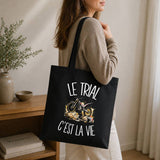 Tote Bag Noir Le trial c'est la vie