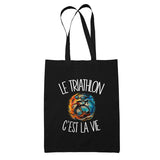 Tote Bag Noir Le triathlon c'est la vie