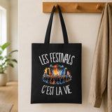Tote Bag Noir Les festivals c'est la vie