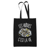 Tote Bag Noir Les huîtres c'est la vie