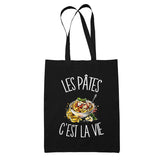 Tote Bag Noir Les pâtes c'est la vie