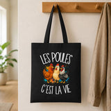 Tote Bag Noir Les poules c'est la vie
