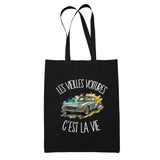 Tote Bag Noir Les vieilles voitures c'est la vie