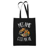 Tote Bag Noir Mes amis c'est ma vie