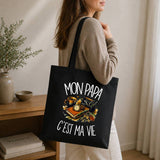 Tote Bag Noir Mon papa c'est ma vie