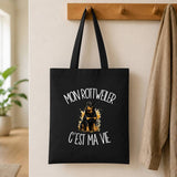 Tote Bag Noir Mon Rottweiler c'est ma vie