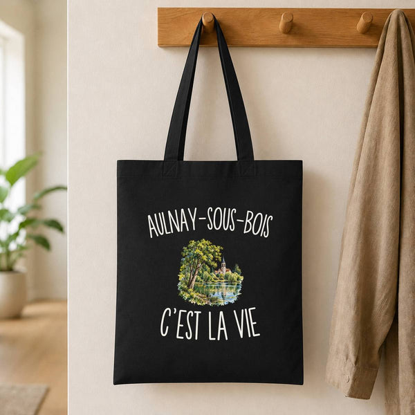 Tote Bag Noir Aulnay-sous-Bois c’est la vie