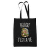 Tote Bag Noir Belfort c’est la vie