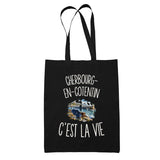 Tote Bag Noir Cherbourg-en-Cotentin c’est la vie