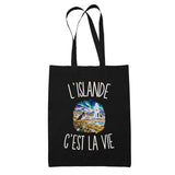 Tote Bag Noir L’Islande c’est la vie