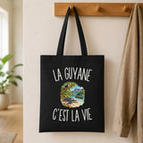 Tote Bag Noir La Guyane c’est la vie