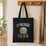 Tote Bag Noir La Martinique c’est la vie