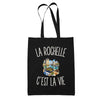 Tote Bag Noir La Rochelle c’est la vie