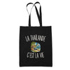 Tote Bag Noir La Thaïlande c’est la vie