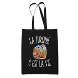 Tote Bag Noir La Turquie c’est la vie