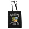 Tote Bag Noir Le Dauphiné c’est la vie