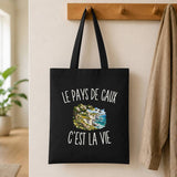 Tote Bag Noir Le Pays de Caux c’est la vie