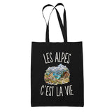 Tote Bag Noir Les Alpes c’est la vie