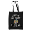 Tote Bag Noir Les Alpes-de-Haute-Provence c’est la vie