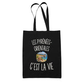 Tote Bag Noir Les Pyrénées-Orientales c’est la vie