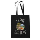 Tote Bag Noir Valence c’est la vie
