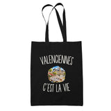Tote Bag Noir Valenciennes c’est la vie