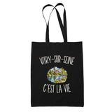 Tote Bag Noir Vitry-sur-Seine c’est la vie