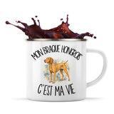 Mug Métal Émaillé Mon Braque Hongrois c'est ma vie