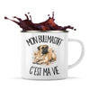 Mug Métal Émaillé Mon Bullmastiff c'est ma vie