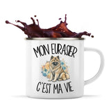 Mug Métal Émaillé Mon Eurasier c'est ma vie