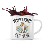 Mug Métal Émaillé Mon Fox Terrier c'est ma vie