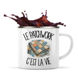 Mug Métal Émaillé Le patchwork c'est la vie