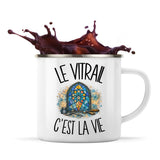 Mug Métal Émaillé Le vitrail c'est la vie